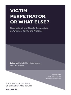 cover image of Sociological Studies of Children and Youth, Volume 25